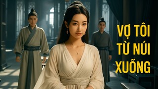 Vợ Tôi Từ Núi Xuống