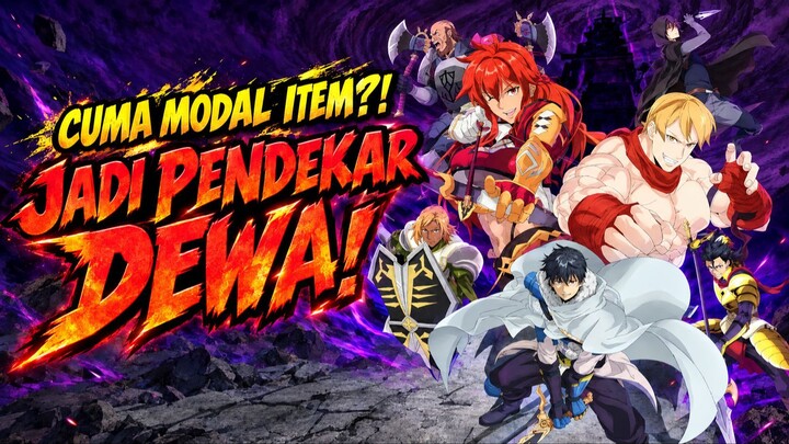 OVERGEARED: DULU DIANGGAP BEBAN, SEKARANG JADI PENDEKAR TERKUAT BERKAT SENJATA DEWA?! - EPS1