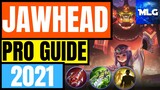JAWHEAD GUIDE 2021! JAWHEAD BEST BUILD 2021 AND MORE | Mobile Legends