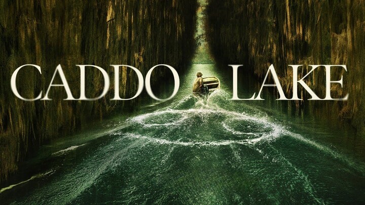 Caddo Lake 2024 Subtitle Indonesia