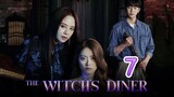 🇰🇷EP7 The Witch's Diner (2021)
