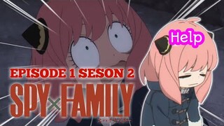 Anya Yg Hampir Tewas!! || Spy X Family Seson 2 // episode 1