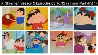 Shinchan Season 2 Episodes 83 To 92 in Hindi [Part 4/5]