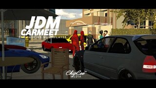 JDM Carmeet Part 6 | Car Parking Multiplayer