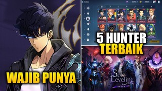 5 Hunter TERBAIK Untuk NEWBIE! Wajib Punya | Solo Leveling: ARISE