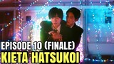 Kieta Hatsukoi Ep 10 Finale Vanishing My First Love Ep10 Reaction 消えた初恋