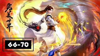 Wanmei Shijie Ep 66-70