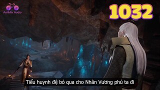 EP1032 | Lão thánh chủ của nhân vương phủ ra mặt cầu hòa | Võ Thần Chúa Tể