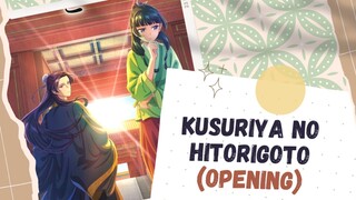 [AMV] Opening Kusuriya no Hitorigoto - (薬屋のひとりごと)