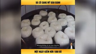 Bà cô sang Mỹ bán bánh, một ngày kiếm hơn 1000 đô - Review top video trending tiktok