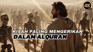 ᴴᴰ Kisah Nabi Hazqil: Ribuan Mayat Hidup Kembali di Lembah Kematian | Kisah Misteri Al-Qur'an