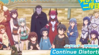 TVアニメ『異世界召喚は二度目です』ノンクレジットOP【秘密結社ニルヴァージュ∀「Continue Distortion」】
