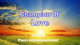 Champion of Love | Piano | Accompaniment