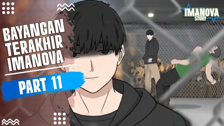 BAYANGAN TERAKHIR IMANOVA PART 11 -Drama Animasi