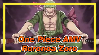 [One Piece AMV]Roronoa Zoro, Orang yang ingin menjadi pendekar pedang terbaik