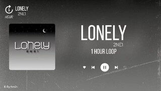 💿[1 HOUR LOOP]💿 2NE1 (투애니원) - ''Lonely''