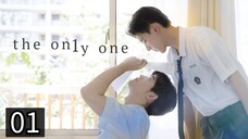 01: The On1y One [English Sub]