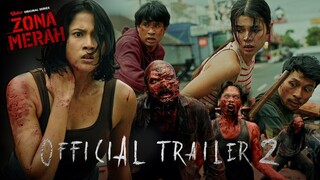 Trailer 2 Zona Merah