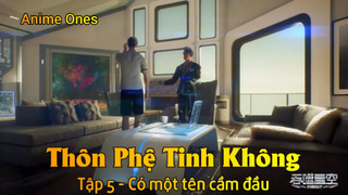 Thôn Phệ Tinh Không Tập 5 - Có một tên cầm đầu