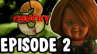 CHUCKY | Season 3 Episode 2 - Let The Right One In Recap