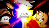 AMV ลูฟี่ vs ไคโด ครั้งแรกที่เจอกัน