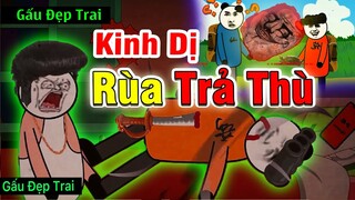 Gấu Đẹp Trai : CON RÙA TRẢ THÙ | Phim Ngắn Gấu Đẹp Trai Hài Hước Kinh Dị