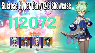 Sucrose Hyper Carry 2.6 DMG Showcase - 110k DMG Per Skills - She's Not A Support