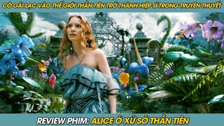 REVIEW PHIM ST | TÓM TẮT PHIM CÔ BÉ LẠC VÀO XỨ SỞ THẦN TIÊN TRỞ THÀNH HIỆP SĨ ÁNH SÁNG TRUYỀN THUYẾT