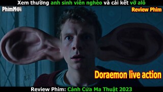 [Review Phim] Cánh Cửa Ma Thuật - Biến Anh Sinh Viên Thành Trư Bát Giới Và Cái Kết