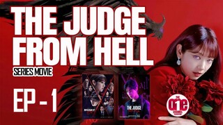 The Judge From Hell - EP1 Full Movies