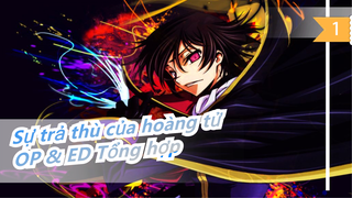 [Sự trả thù của hoàng tử] OP & ED Tổng hợp (Bản đầy đủ.)_D1