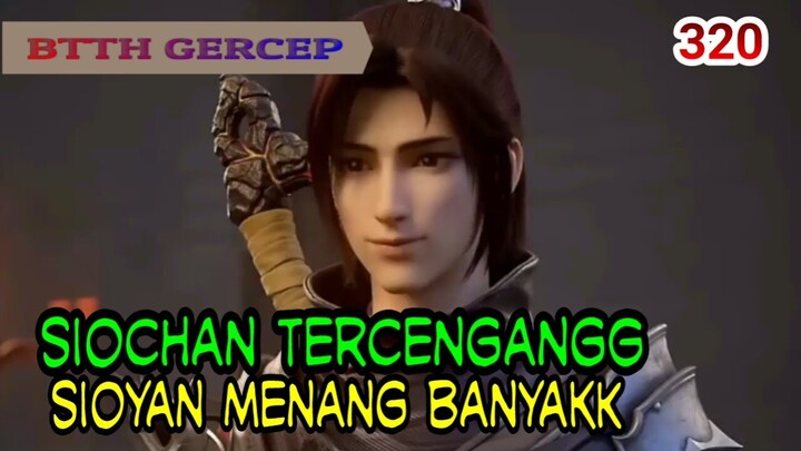 XIAOCHAN TERCENGANGG! - XIAOYAN MENANG BANYAKK! - BTTH 320!