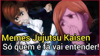 Memes em imagens Jujutsu Kaisen  só quem é fã vai entender