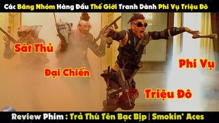 Review Phim : Sát Thủ Hàng Đầu Đại Chiến Tranh Dành Phi Vụ Triệu Đô | Trả Thù Tên Bạc Bịp