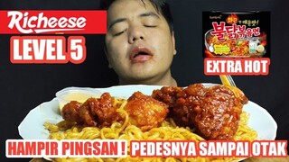 EKSTRIM!! MUKBANG AYAM RICHEESE LEVEL 5 DAN MIE SAMYANG PEDAS GILA! PEDESNYA SAMPAI KE OTAK