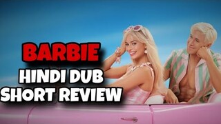 Barbie 2023 New Hindi Dubbed Movie Review | List Available On Youtube | Fantasy Comedy