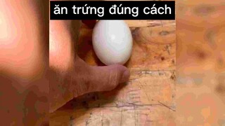 Ăn trứng đúng cách