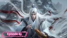Renegade Immortal (Xian Ni) _ Episode 41 _ Eng Sub