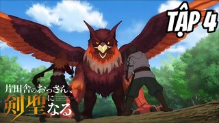Katainaka no Ossan Kensei ni Naru - Tập 4 [Việt sub] | TBT Anime