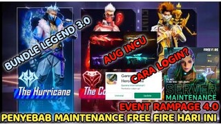 MAINTENANCE HARI INI - RAMPAGE 4.0 BUNDLE LEGEND