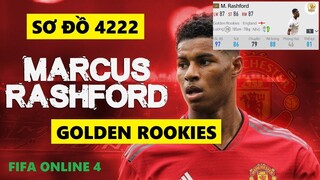 Trải nghiệm M. Rashford GR cùng sơ đồ chiến thuật 4222