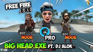 FREE FIRE.EXE - The Big Head Exe