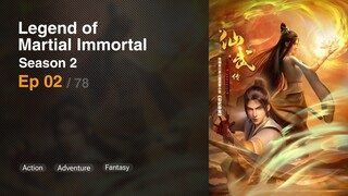 Legend of Martial Immortal Season 2 Episode 02 [28] Subtitle Indonesia