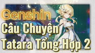 Câu Chuyện Tatara Tổng Hợp 2