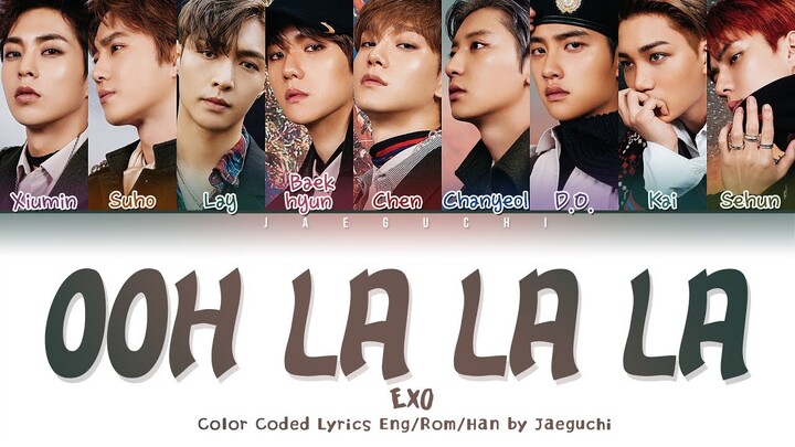EXO (엑소) - Ooh La La La (닿은 순간) (Color Coded Lyrics Eng/Rom/Han/가사)