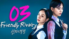 EP3 Friendly Rivalry (2025) [AI SUB]