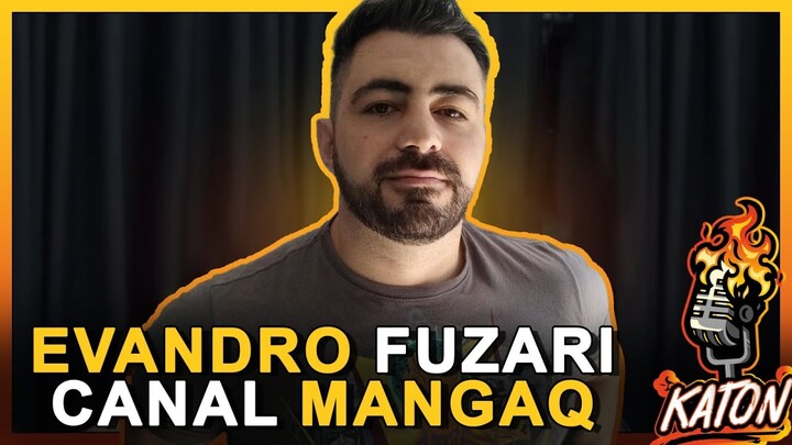 Evandro Fuzari (MangaQ) - One Piece - KATON PODCAST #04