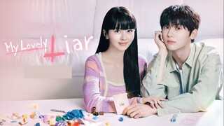 🇰🇷EP5 ♡ My Lovely Liar (2023)[EngSub]