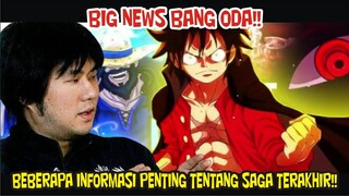 BIG NEWS BANG ODA!! INFORMASI TERBARU TENTANG FINAL SAGA!