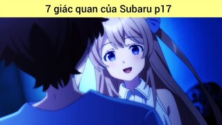 7 giác quan của Subaru p17